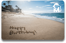 Load image into Gallery viewer, Gift card with a picture of a beach and happy birthday written in the sand
